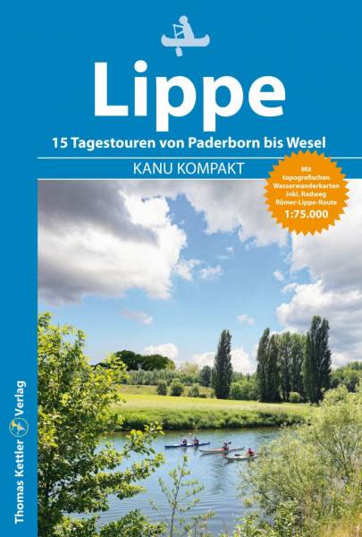 Kanu Kompakt - LIPPE, Autor: Stefan Schorr, 2. Aufl. 2023